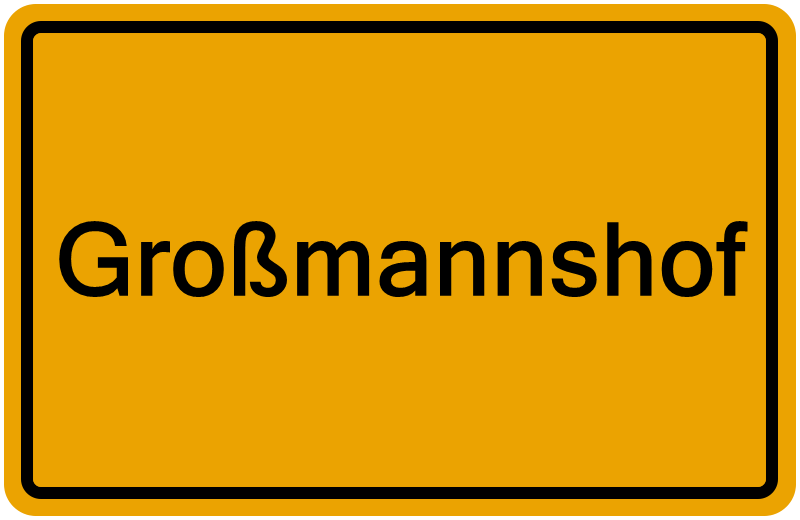 Handelsregisterauszug Großmannshof
