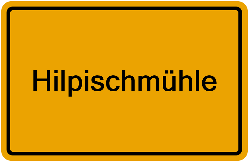 Handelsregisterauszug Hilpischmühle